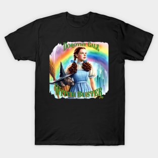 Dorothy Gale, Witch Buster T-Shirt